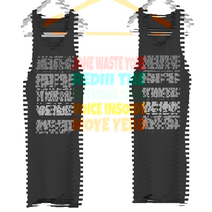 Jone Waste Yore Toye Monme Jones Waste Your Time タンクトップ