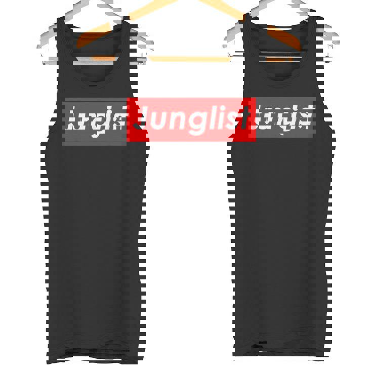 Junglist Movement Drum And Bass Music For Junglist タンクトップ