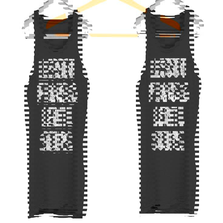 Lesson Plans And Lentil Soups  Vegan Teacher Mom Tank Top