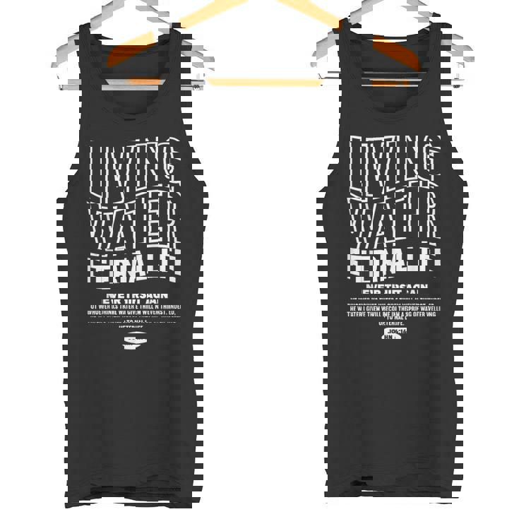 Living Water Eternal Life John 4 タンクトップ