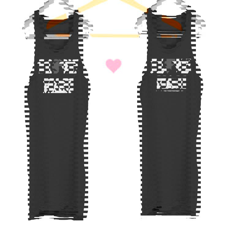 I Love Mari Matching Novia & Novio Mari Nombre Camiseta sin mangas