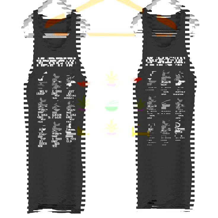 Mi Perfecto Día Fumar Marihuana Marihuana Bolsillo 420 Fumeta Camiseta sin mangas