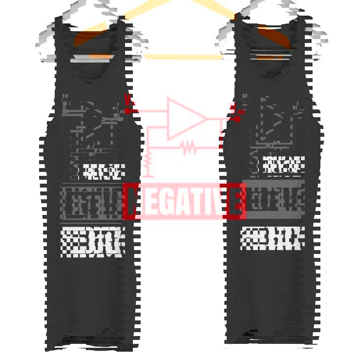 I Only Give Negative Feedback 電気ファニーエンジニア 長袖tシャツ タンクトップ