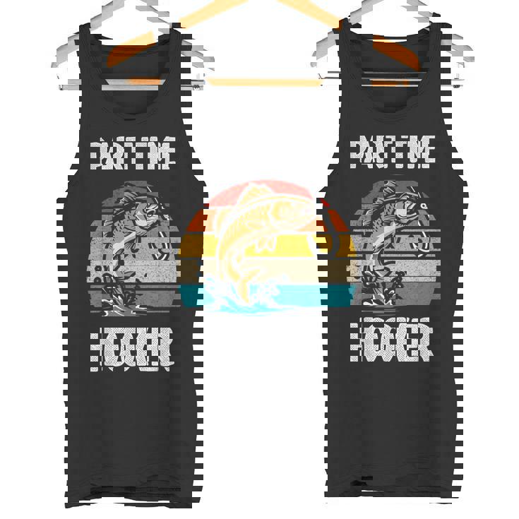 Part Time Hooker Fishing Hobbyist タンクトップ