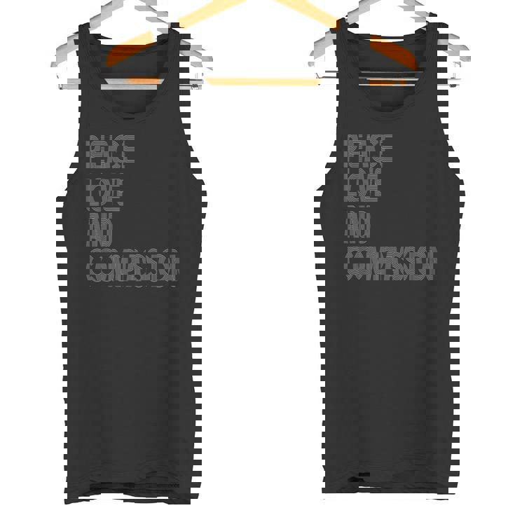 Peace Love And Compassion シャツ インスピレーションを与える引用 レトロ タンクトップ