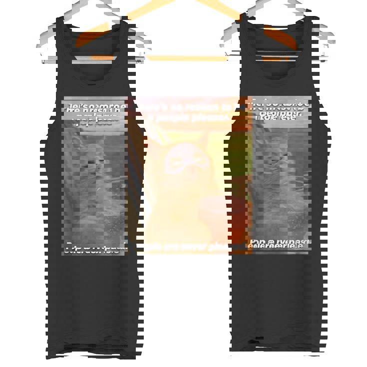 People Are Never Pleased Brainrot 猫ミーム 大学ユーモア タンクトップ