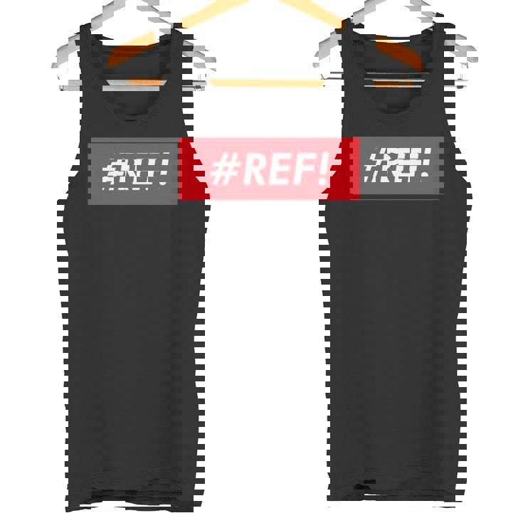 Ref Excel参照エラーミーム 長袖tシャツ タンクトップ
