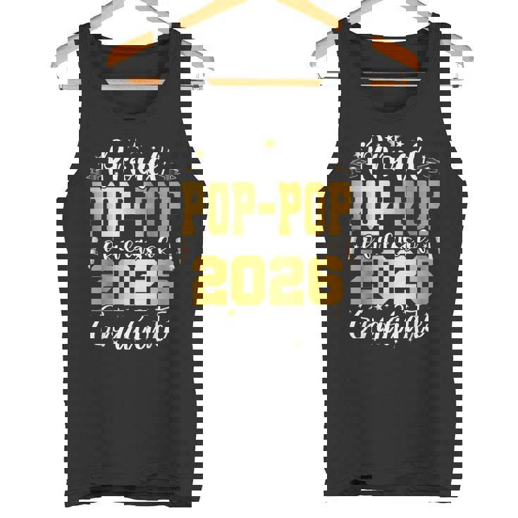 Senior 2026 Proud Pop-Pop Of A Class Of 2026 Graduate Tank Top