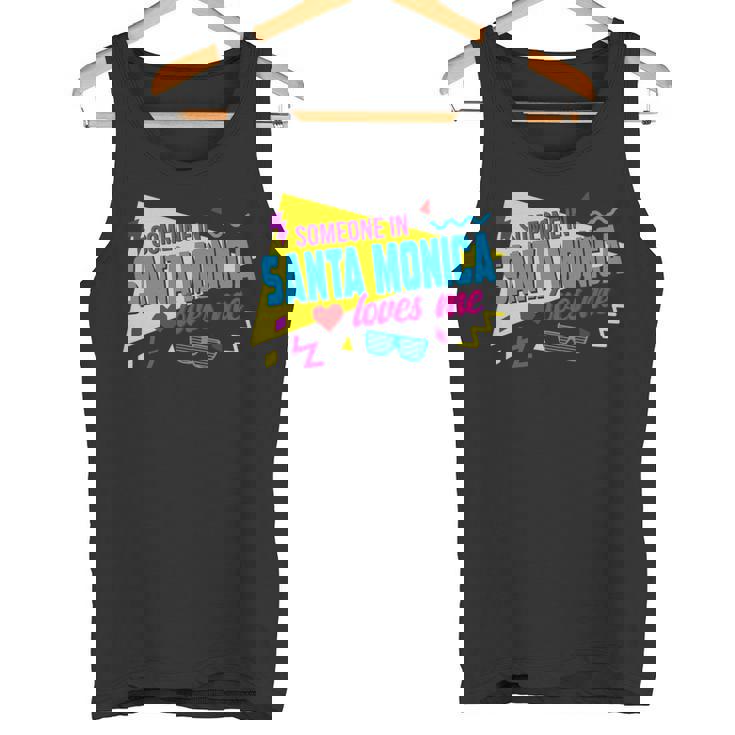 Someone Inanta Monica Loves Me 80S サンタモニカの誰かが私に80年代を愛しています 長袖tシャツ タンクトップ