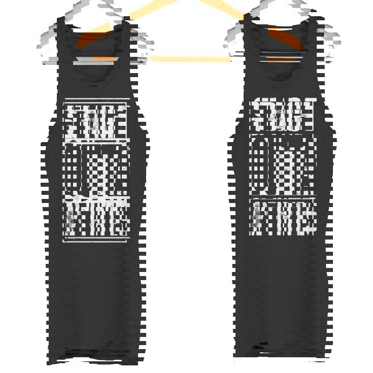 Straight Outta My Thirties タンクトップ