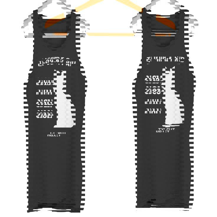 Tell Your Cat I Said Binary Meme Geek Nerd Humor Tank Top