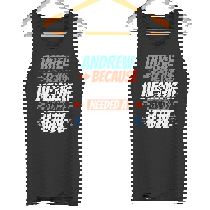 アンドリュー。すごい名前が必要だったから面白いアンドリュー タンクトップ
