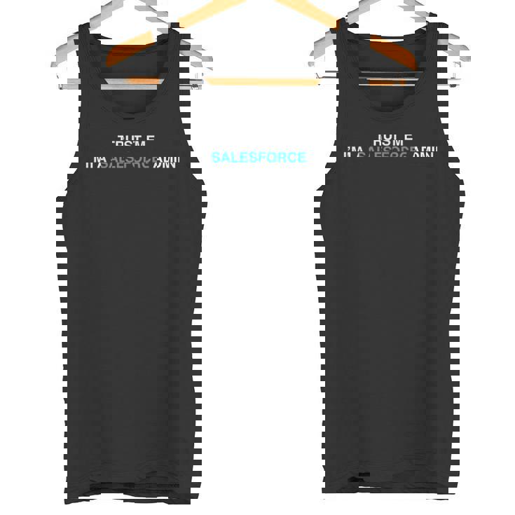 セールスフォースシステム管理者-私を信じてください、私はセールスフォースシステム管理者aas タンクトップ