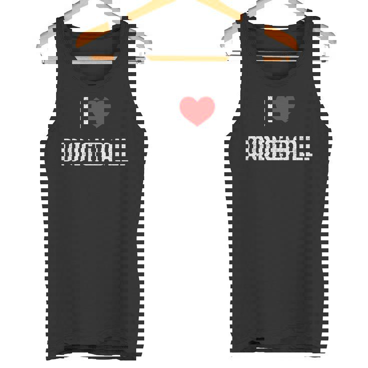 ドッジボール スポーツが大好き 面白いドッジボール愛好家 タンクトップ