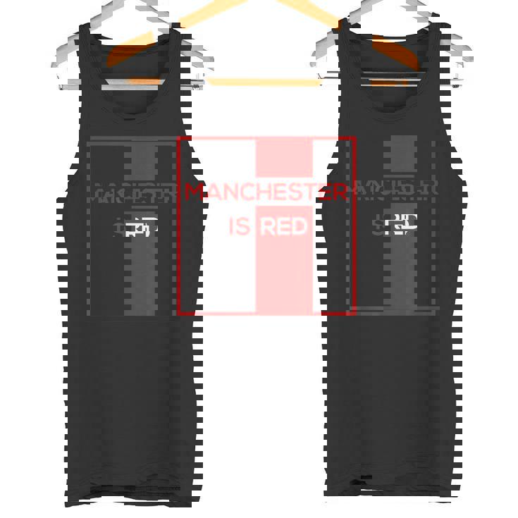 マンチェスター・イズ・レッド・ファニー・ユナイテッド・フットボール・サポーター タンクトップ