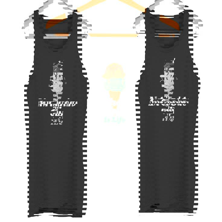 ミント・チョコレート・チップ・アイスクリームは人生だ タンクトップ