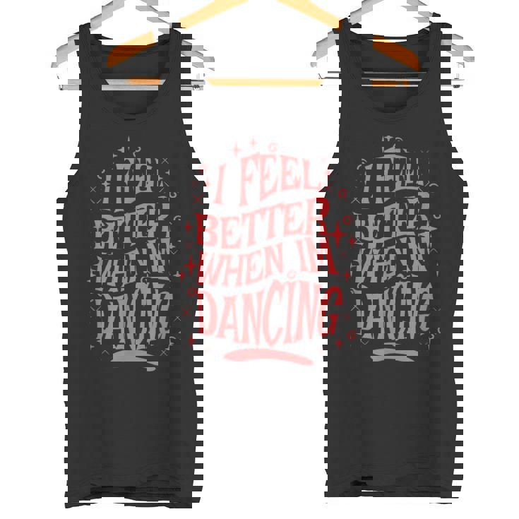 レトロダンスの名言を踊ると気分が良くなる タンクトップ