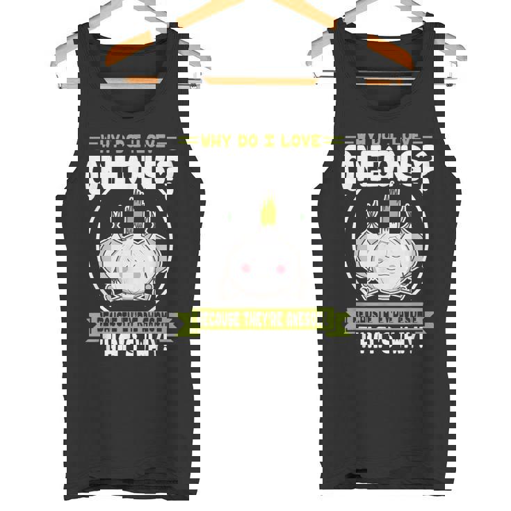 玉ねぎが好きな理由-素晴らしい玉ねぎ タンクトップ