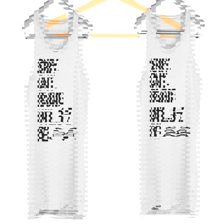 6-7 Sorry Cant Reading 67 English Teacher 6 7 Book Six Seven Tank Top