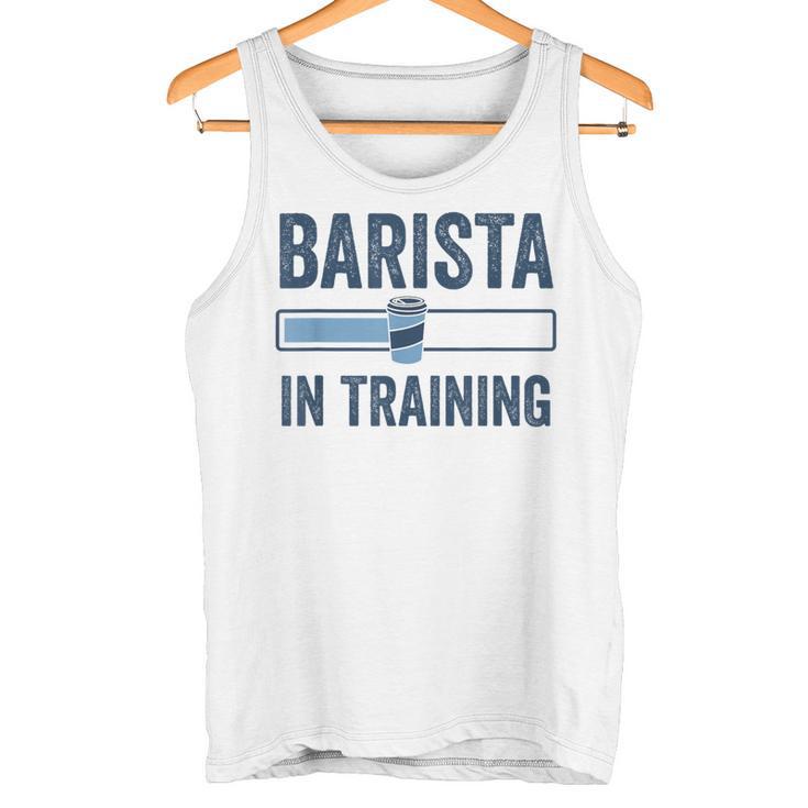 Barista In Training Baristas Cafetera Espresso Camiseta sin mangas