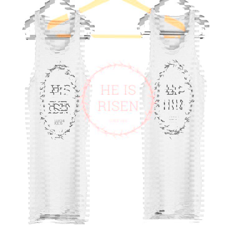 He Is Risen – イエス・キリストの復活イースター聖書の一節 タンクトップ
