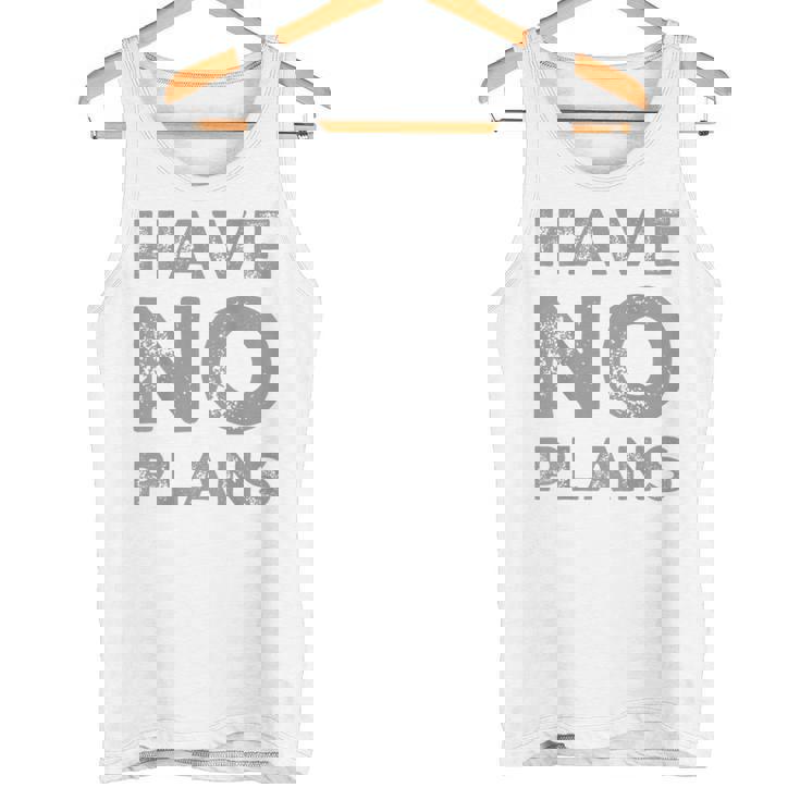 バックプリント テキスト For People Quotes Have No Plans タンクトップ