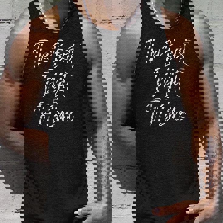 The Best Is Yet To Come シャツ タンクトップ 彼への贈り物