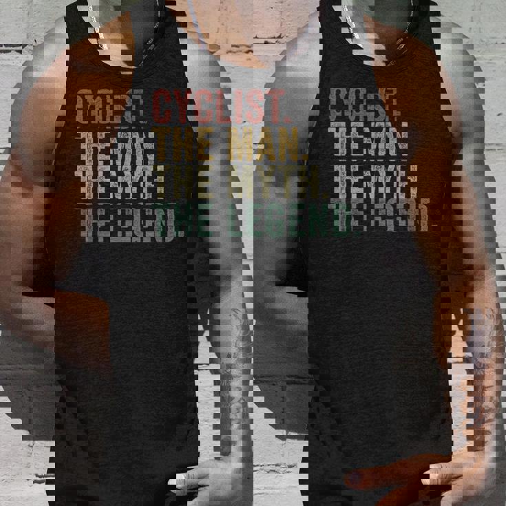 Cyclist The Man The Myth The Legend Biking Cycling Tank Top Gifts for Him