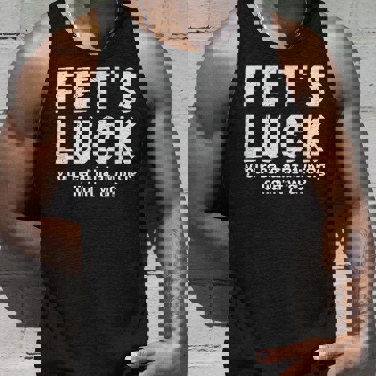 Fet's Luck タンクトップ 彼への贈り物
