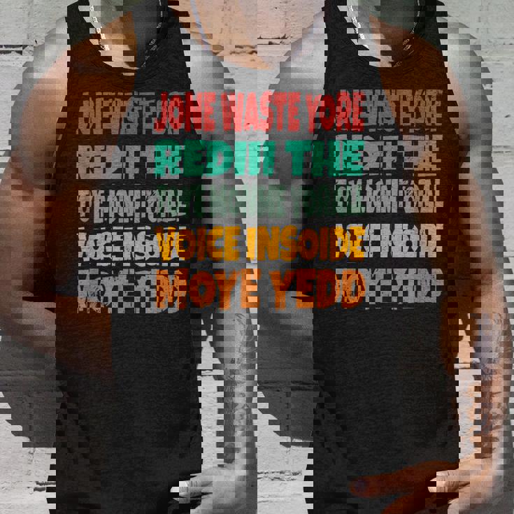 Jone Waste Yore Toye Monme Jones Waste Your Time タンクトップ 彼への贈り物