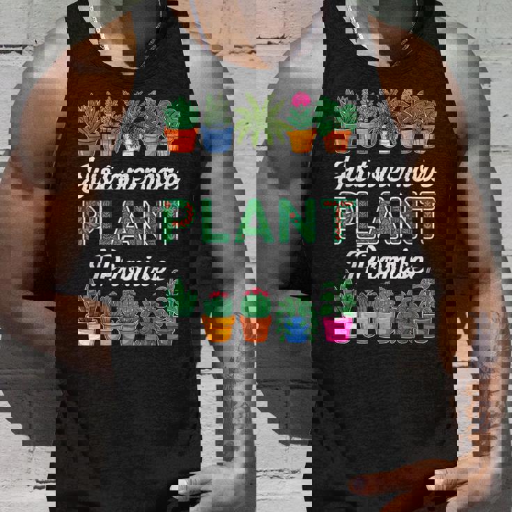 Just One More Plant I Promise Succulent Cactus Lover Tank Top Gifts for Him