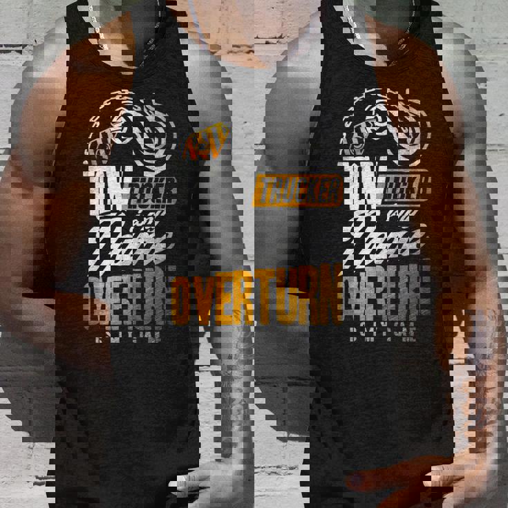 Tow Trucker Is My Name Overturn Is My Game Driver Wrecker 長袖tシャツ タンクトップ 彼への贈り物