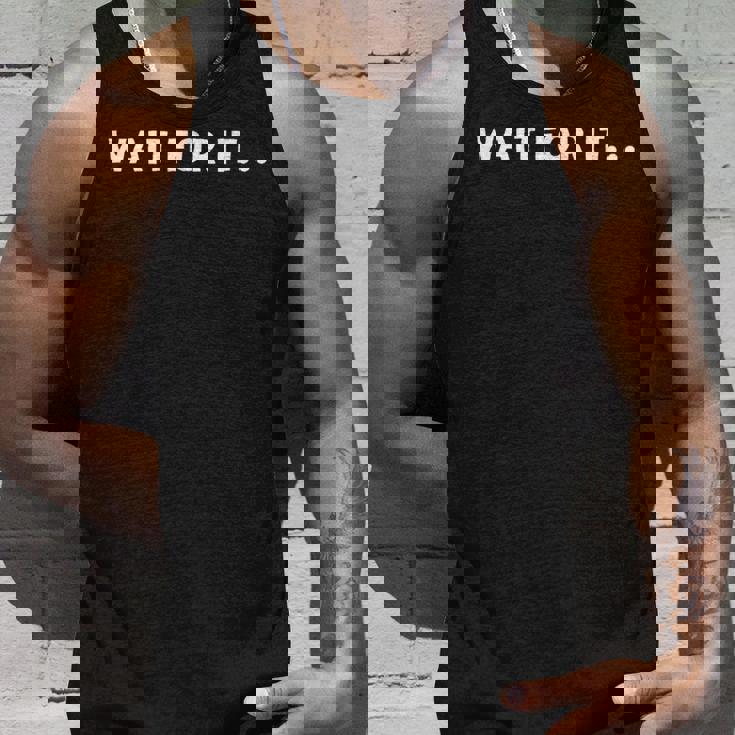 Wait For It タンクトップ 彼への贈り物