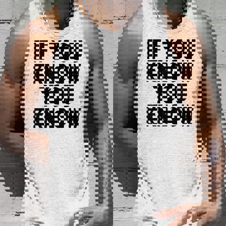 If You Know You Know タンクトップ 彼への贈り物