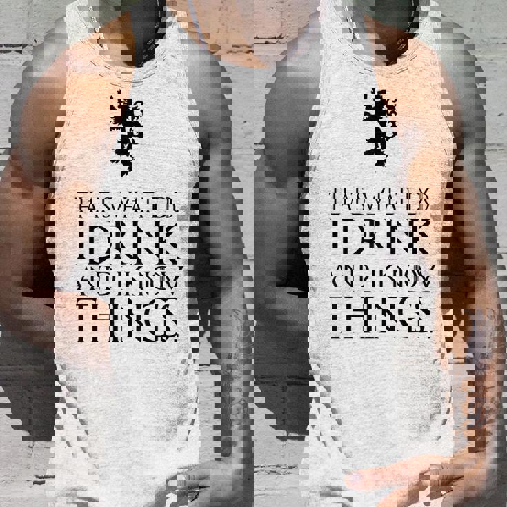 That's What I Do I Drink And I Know Things タンクトップ 彼への贈り物