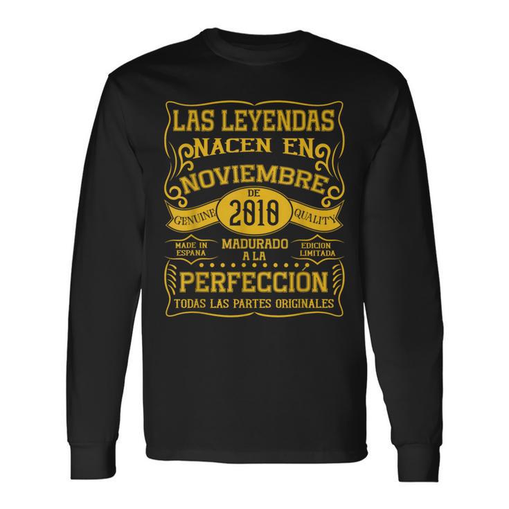 15 Años Cumpleaños Las Leyendas Nacen En Noviembre De 2010 Camiseta de manga larga
