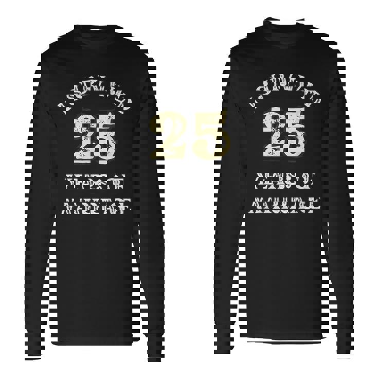 25 Years Of Marriage For ギフト 結婚25周年記念 長袖Tシャツ