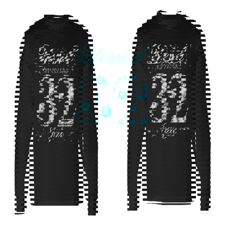 32歳の32歳の誕生日bデーパーティーに神に祝福されて 長袖Tシャツ