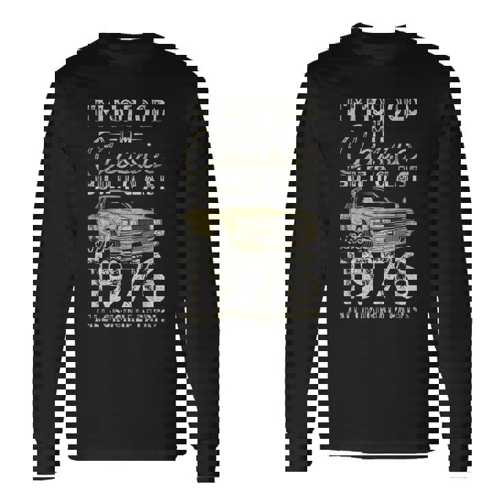 50 歳の誕生日、1976 年以来、クラシックカー、50 歳 長袖Tシャツ