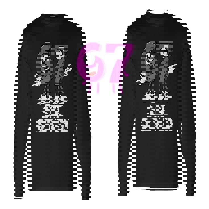 67 シックスセブン 6-7 面白いイタリアンブレインロットゲームスラングミーム 長袖Tシャツ