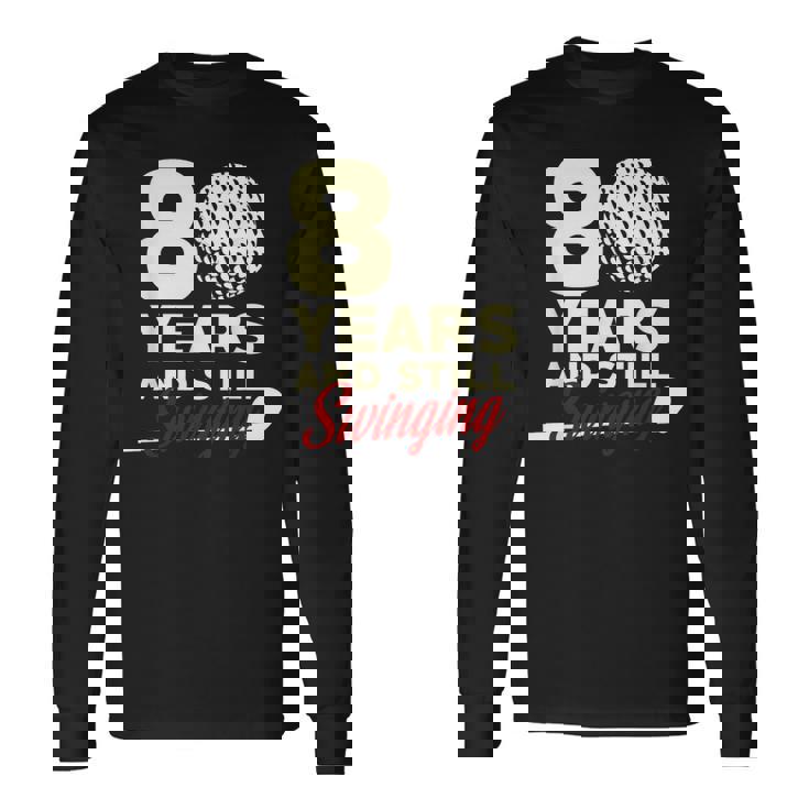 80 Years Andtillwinging 長袖Tシャツ
