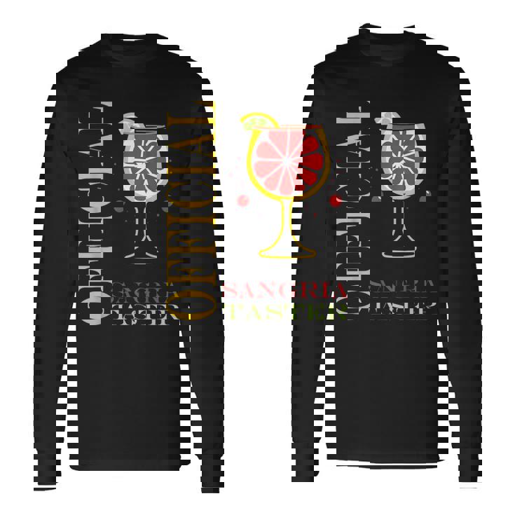 Alcohol Officialangria Taster Drinkangria 長袖Tシャツ
