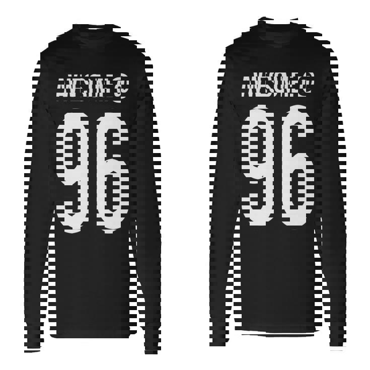 Awesome At 96 面白い96歳の誕生日のお祝いに 長袖tシャツ 長袖Tシャツ