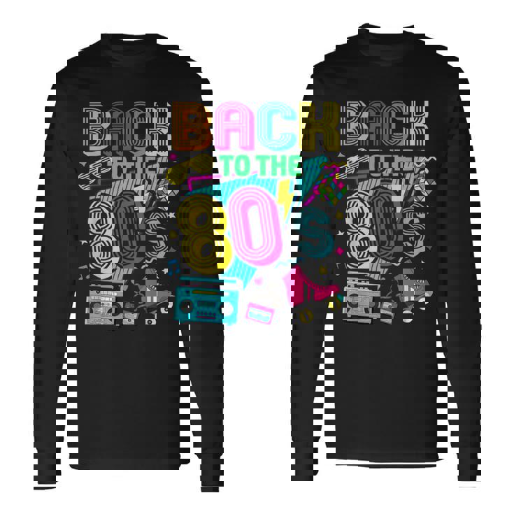Back To 80'S 1980S Retrointage Eighties Costume Party 長袖Tシャツ