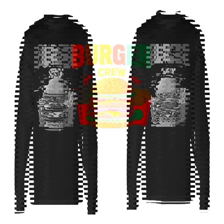 Berger Crew Hamburger Cheeseburger Fast Food Lovers 長袖Tシャツ
