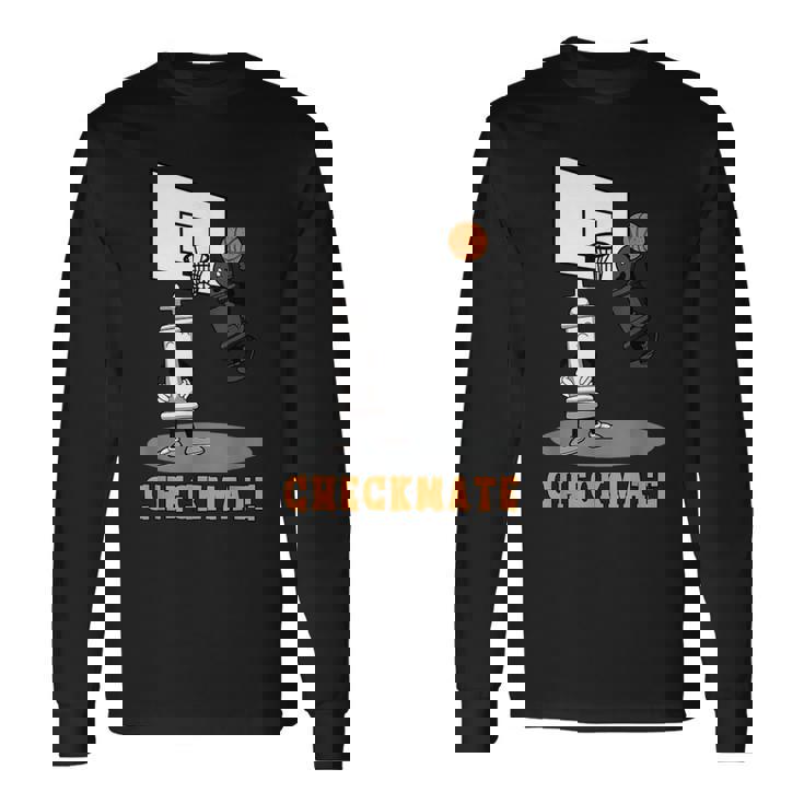 Checkmate Pawn Defeat King In Basketball チェスtシャツ 長袖Tシャツ
