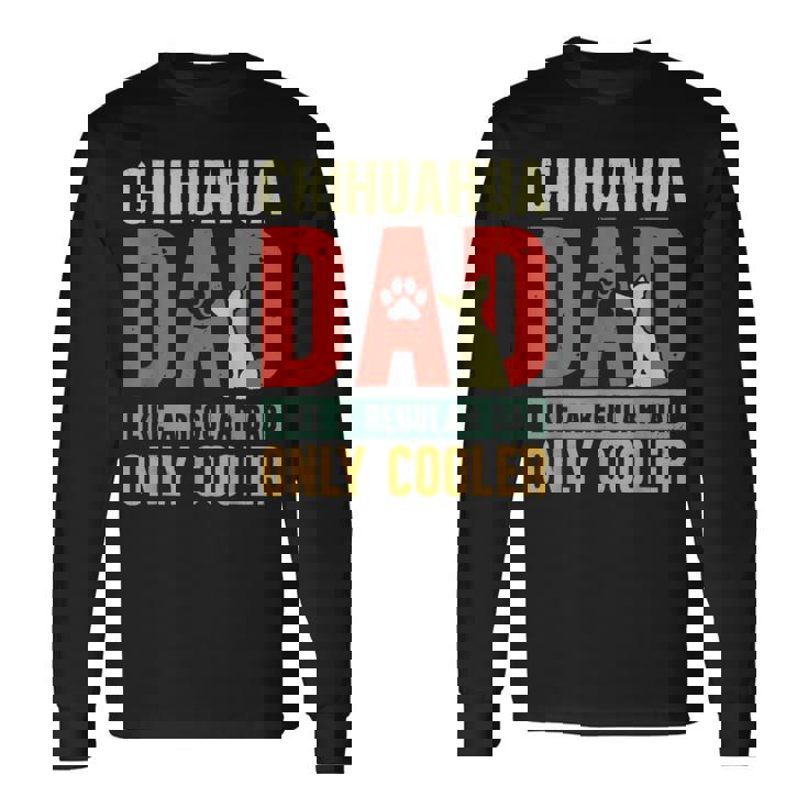 Chihuahua Papà Divertente Festa Del Papàintage Per Proprietario Cane Maglietta a maniche lunghe