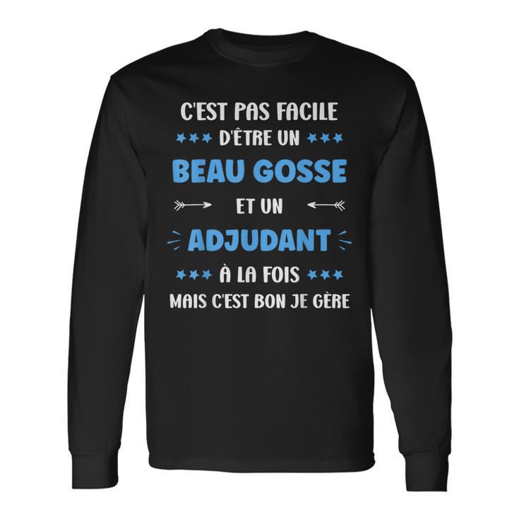Départ Métieruper Adjudant Humour Beau Gosse Adjudant T-shirt à manches longues
