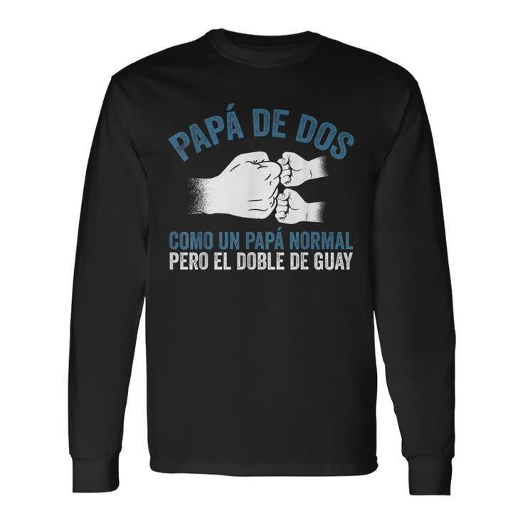 Día Del Padre Un Papá Normal Pero El Doble De Guay Camiseta de manga larga