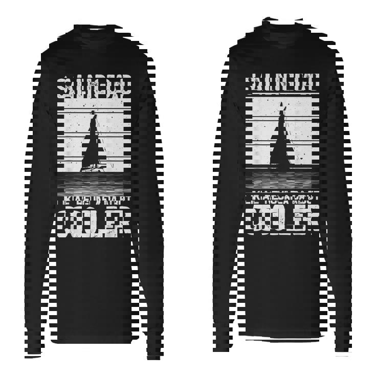 Divertente Regalo Per La Festa Del Papà In Barca Aela Papà Barca Marinaio Uomini Maglietta a maniche lunghe